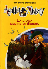 9788851127381 - La spada del re di Scozia. Ediz. illustrata