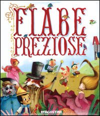 9788851133610 - Fiabe preziose. Ediz. illustrata