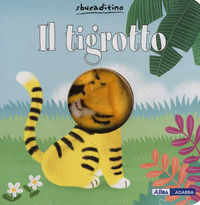 9788851147921 - Il tigrotto. Ediz. a colori