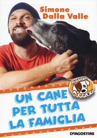 9788851152123 - Un cane per tutta la famiglia. Missione cuccioli