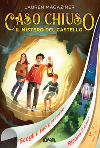 9788851165390 - Il mistero del castello. Caso chiuso