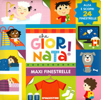9788851172381 - Che giornata. Maxi finestrelle. Ediz. a colori