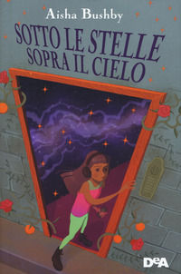 9788851177621 - Sotto le stelle sopra il cielo