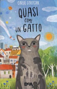 9788851181390 - Quasi come un gatto