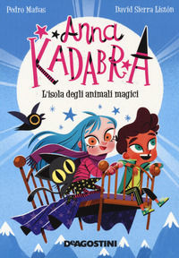 9788851196806 - L'isola degli animali magici. Anna Kadabra