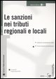 9788851302672 - Le sanzioni nei tributi regionali e locali