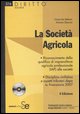 9788851304140 - La società agricola. Con CD-ROM