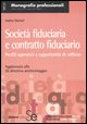 9788851304751 - Società fiduciaria e contratto fiduciario