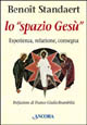 9788851401627 - Lo spazio Gesù
