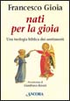 9788851402594 - Nati per la Gioia