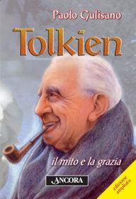 9788851404970 - Tolkien: il mito e la grazia