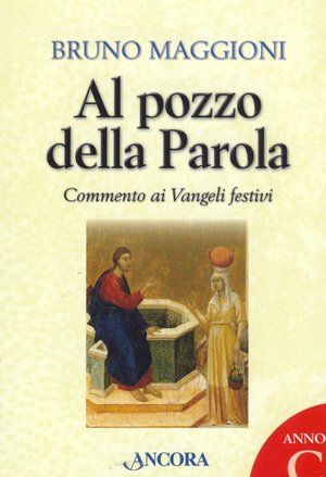 9788851406820 - Al pozzo della Parola - Anno C