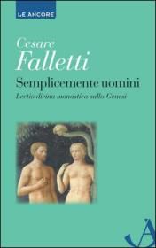 9788851410216 - Semplicemente uomini