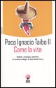 9788851521011 - Come la vita