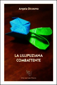 9788851727710 - La lillipuziana combattente