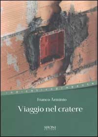 9788851800116 - Viaggio nel cratere