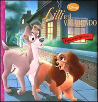 9788852213489 - Lilli e il vagabondo. Ediz. speciale