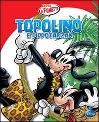 9788852214608 - Topolino e Pippo Tarzan