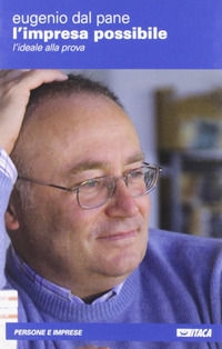9788852602207 - L'impresa possibile. L'ideale alla prova