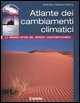 9788853900883 - Atlante dei cambiamenti climatici