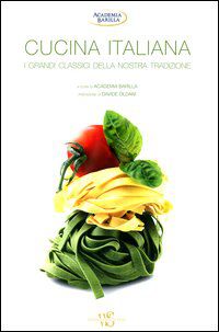 9788854019898 - Cucina italiana. I grandi classici della nostra tradizione. Ediz. illustrata