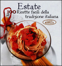 9788854027404 - Estate. 100 ricette facili della tradizione italiana