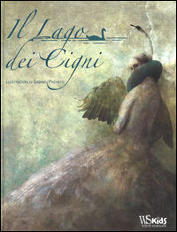 9788854029040 - Il lago dei cigni. Ediz. illustrata