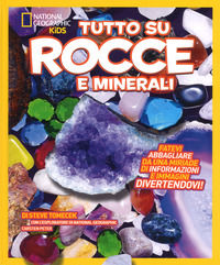 9788854033429 - Tutto su rocce e minerali. Ediz. a colori