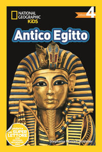 9788854040731 - Antico Egitto. Livello 4. Diventa un super lettore