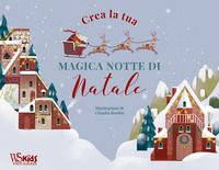 9788854046481 - Crea la tua magica notte di Natale