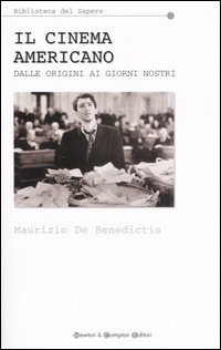 9788854103894 - Il cinema americano. Dalle origini ai nostri giorni