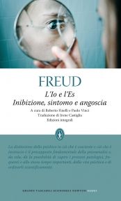 9788854116795 - L'Io e l'Es. Inibizione, sintomo e angoscia. Ediz. integrale