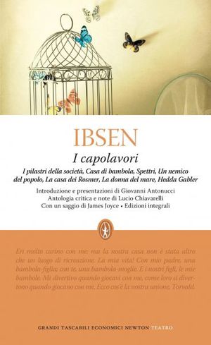 9788854123601 - I capolavori: I pilastri della società-Casa di bambola-Spettri-Un nemico del popolo-La casa dei Rosmer-La donna del mare
