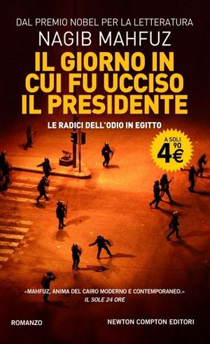 9788854130555 - Il giorno in cui fu ucciso il presidente. Le radici dell'odio in Egitto