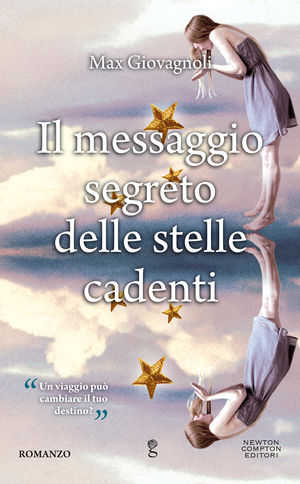 9788854135604 - Il messaggio segreto delle stelle cadenti