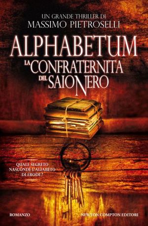 9788854141599 - Alphabetum. La confraternita del saio nero