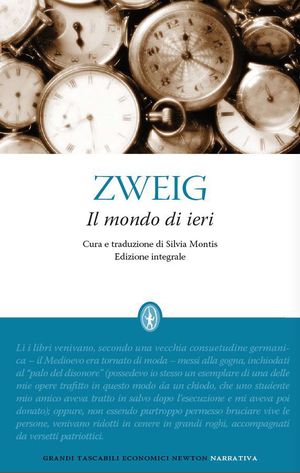 9788854146624 - Il mondo di ieri. Ricordi di un europeo. Ediz. integrale