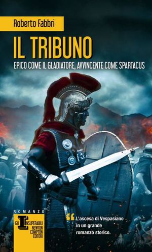 9788854147249 - Il tribuno. Ediz. illustrata