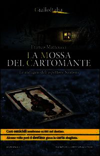 9788854162020 - La mossa del cartomante. Le indagini dell'ispettore Santoni