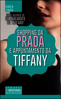 9788854164017 - Shopping da Prada e appuntamento da Tiffany