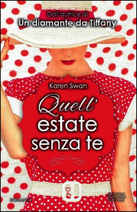 9788854167445 - Quell'estate senza te