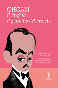 9788854168206 - Il profeta-Il giardino del profeta. Con disegni dell'autore. Testo inglese a fronte. Ediz. integrale