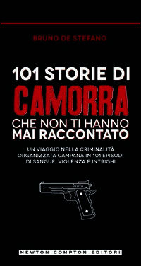 9788854175204 - Storia e storie di camorra