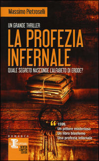 9788854177062 - La profezia infernale
