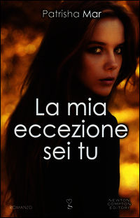 9788854180376 - La mia eccezione sei tu