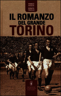 9788854184411 - Il romanzo del grande Torino