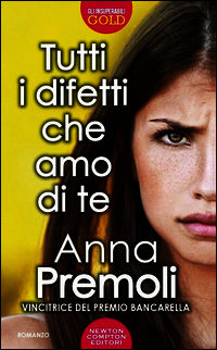 9788854184602 - Tutti i difetti che amo di te