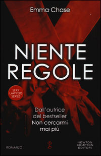 9788854185074 - Niente regole. Sexy lawyers series