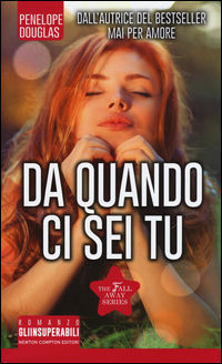 9788854191068 - Da quando ci sei tu. The Fall Away Series