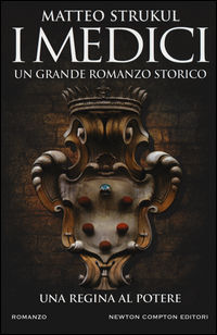 9788854195080 - I Medici. Una regina al potere